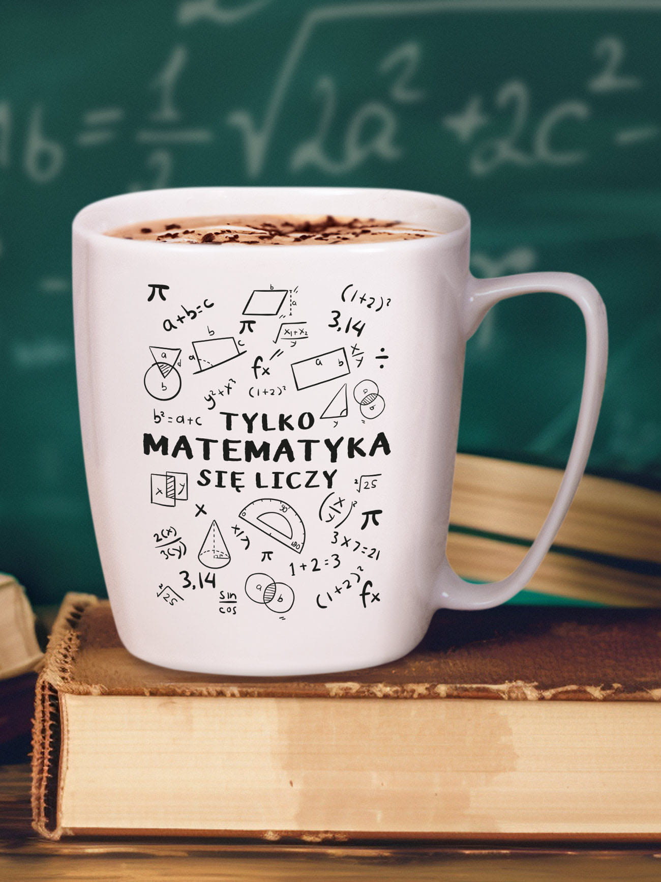 TYLKO MATEMATYKA SIĘ LICZY / kubek biały z uchem